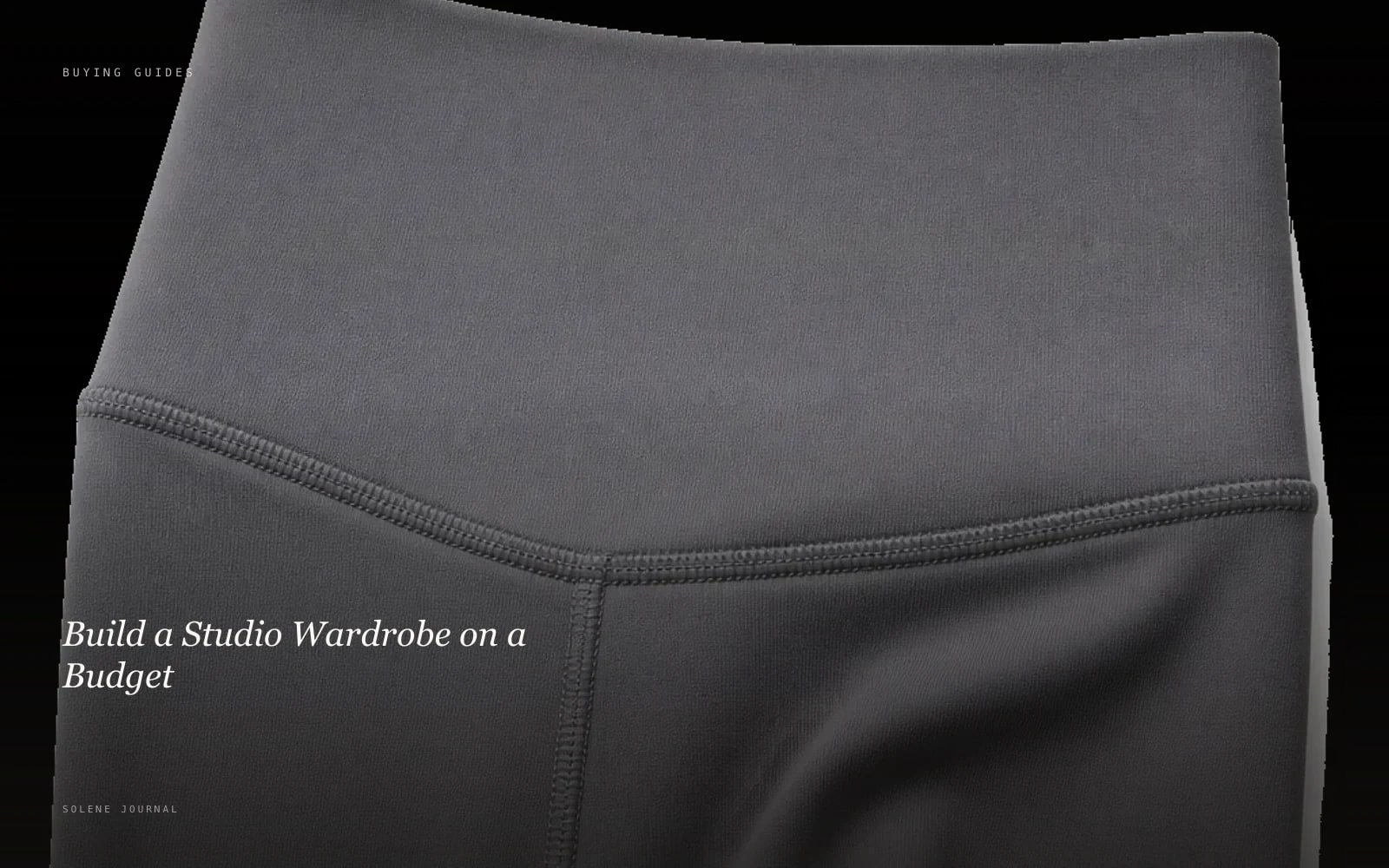 Build a Studio Wardrobe on a Budget · SOLENE Journal