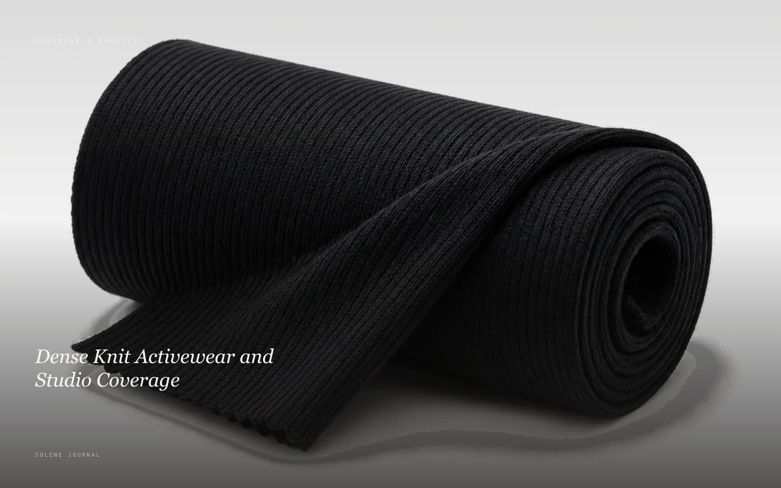 Dense Knit Activewear and Studio Coverage · SOLENE Journal
